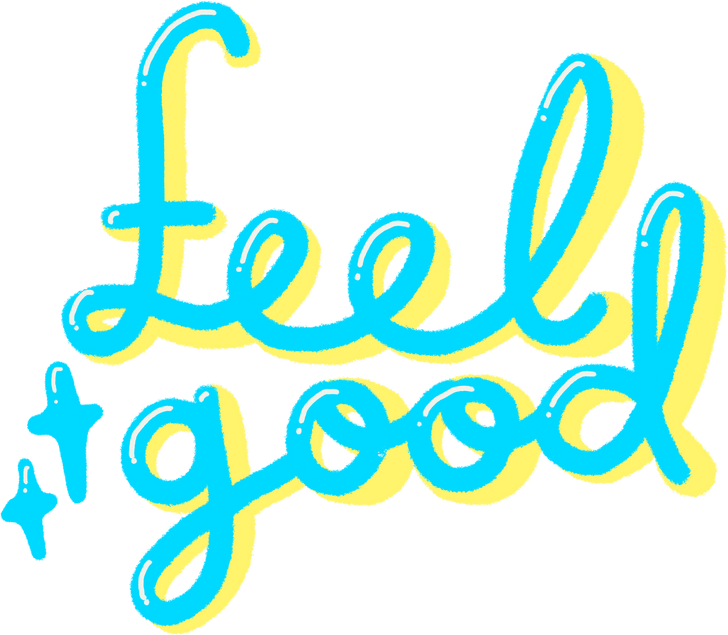 Feel good sticker
